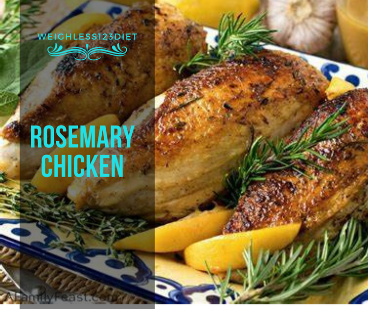 Rosemary Chicken – Weighless 123 Diet